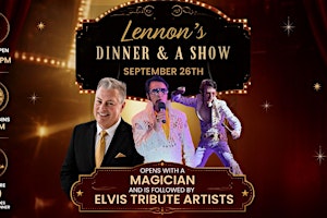 Magic & The King: A Dinner Show Spectacular