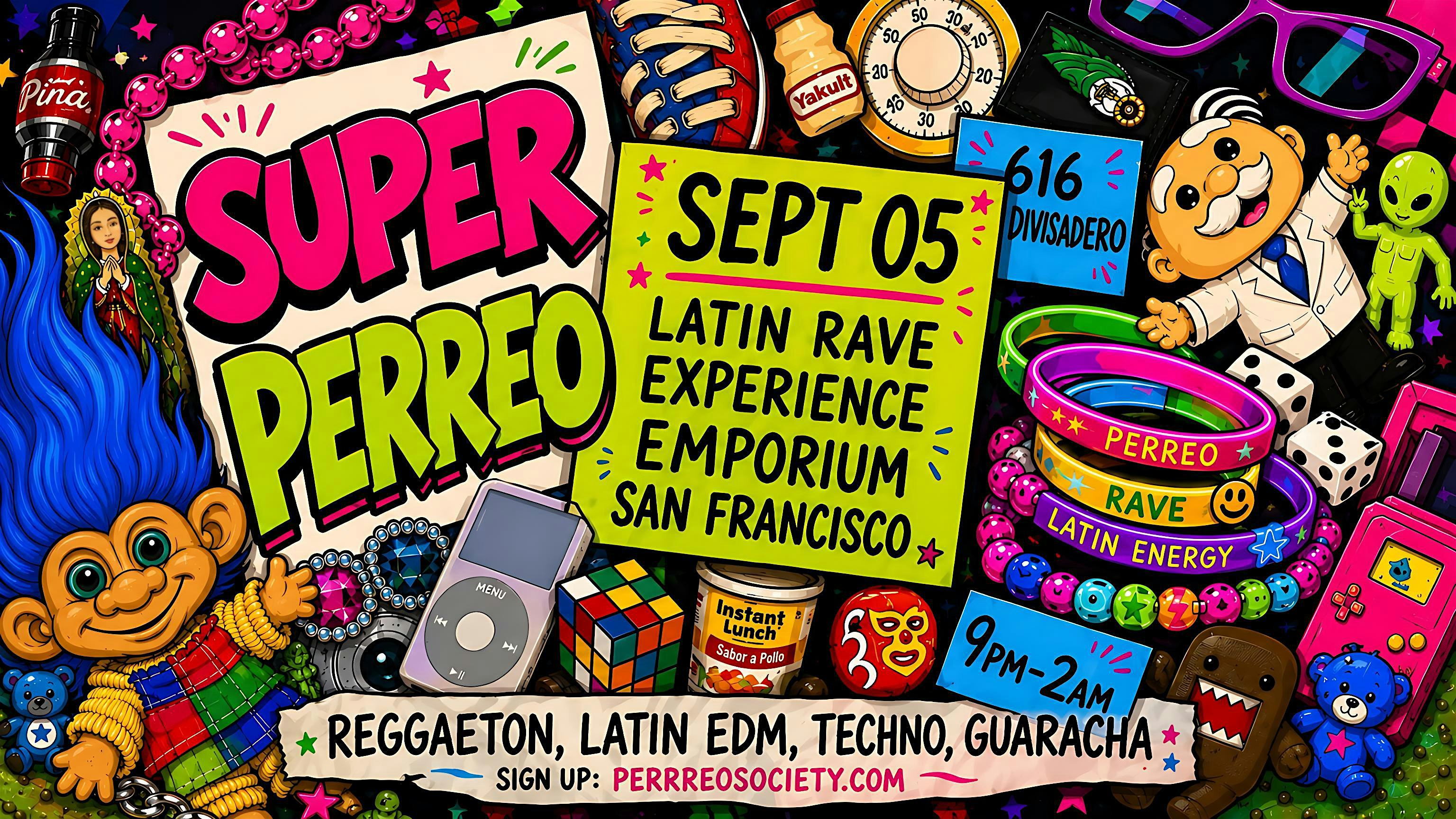 SUPER PERREO LATIN RAVE @ EMPORIUM 9PM