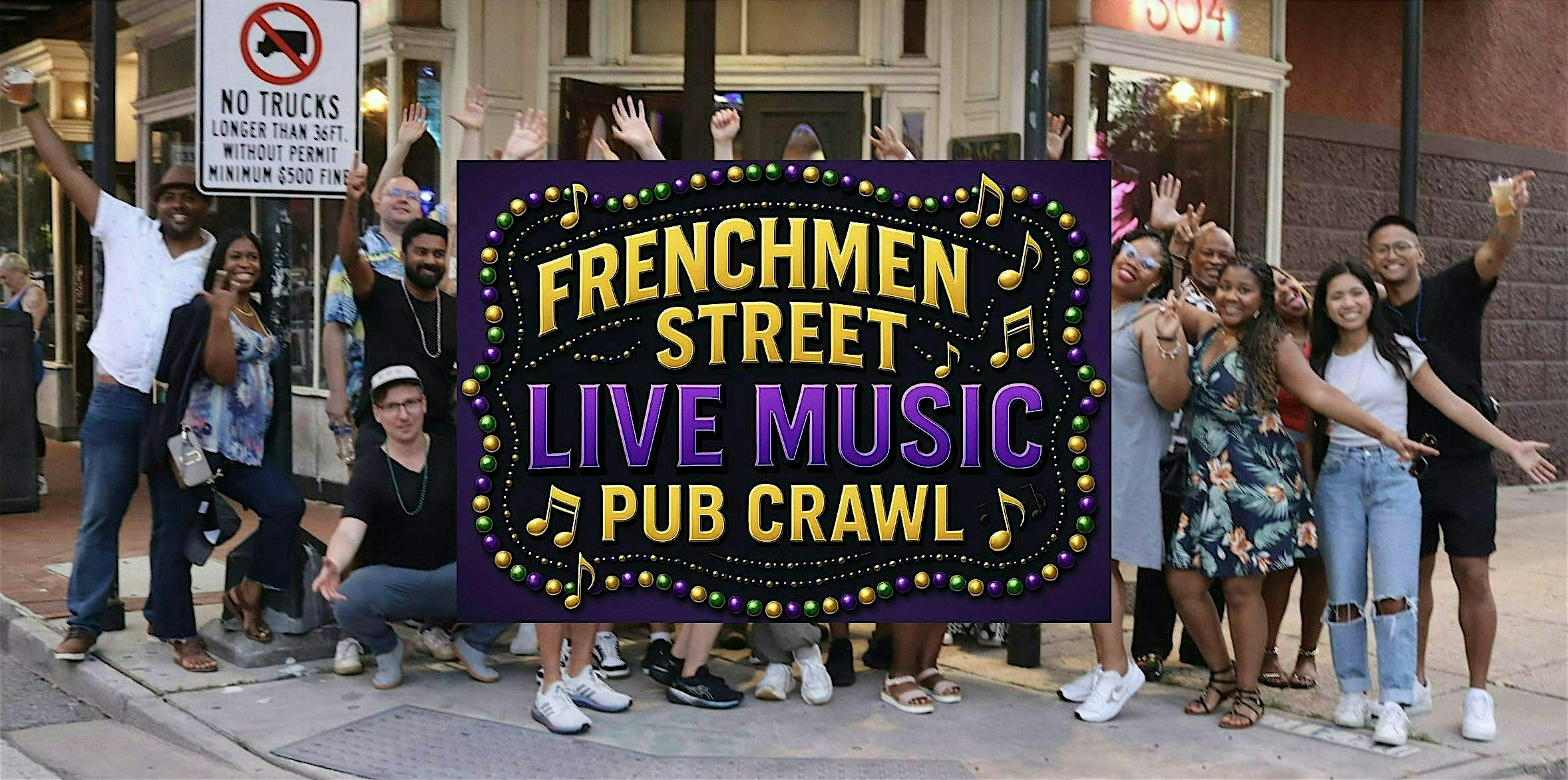Frenchmen Street VIP Live Music Pub Crawl
