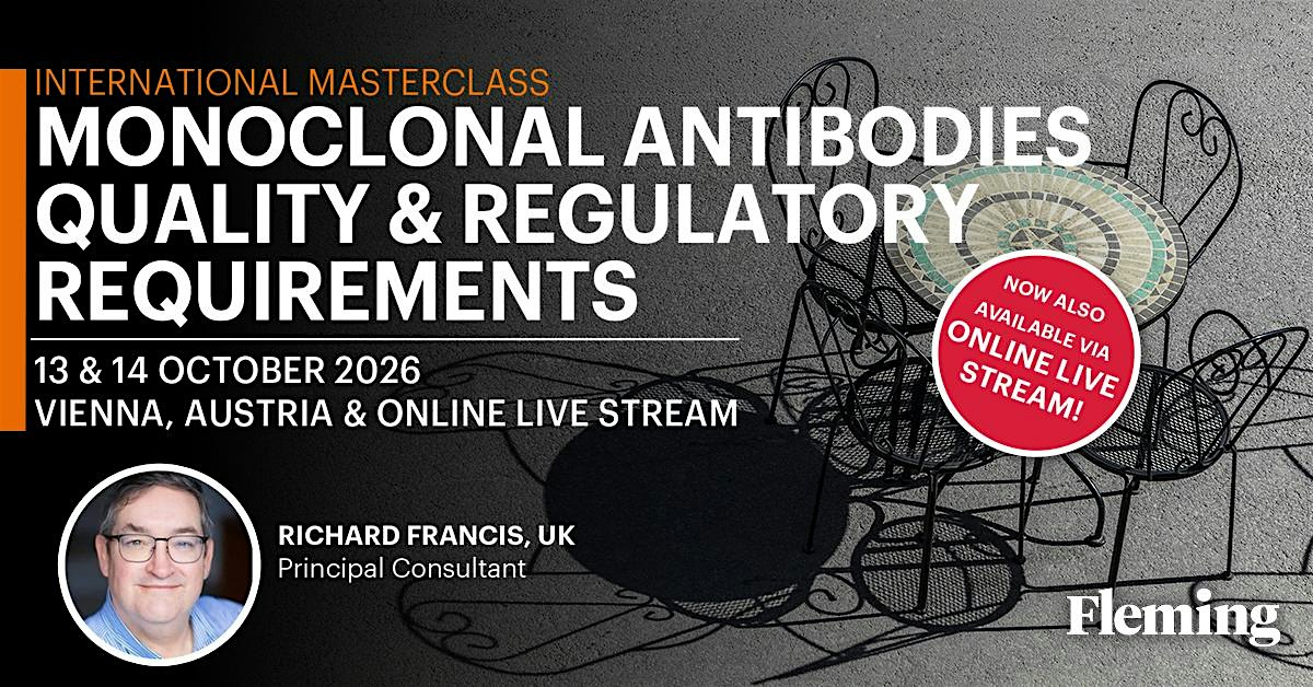 Monoclonal Antibodies Quality & Regulatory Requirements