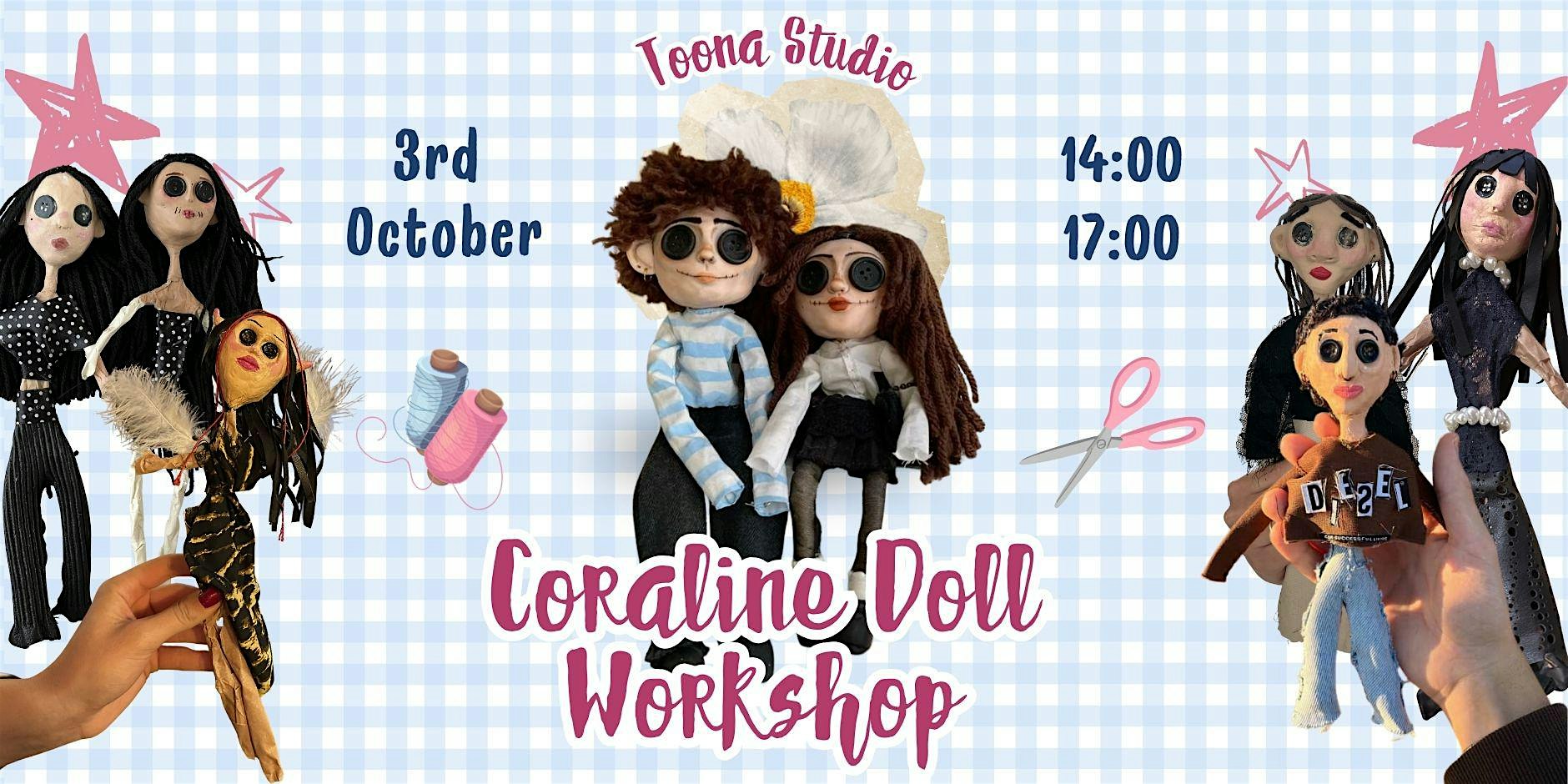 Coraline Doll Workshop