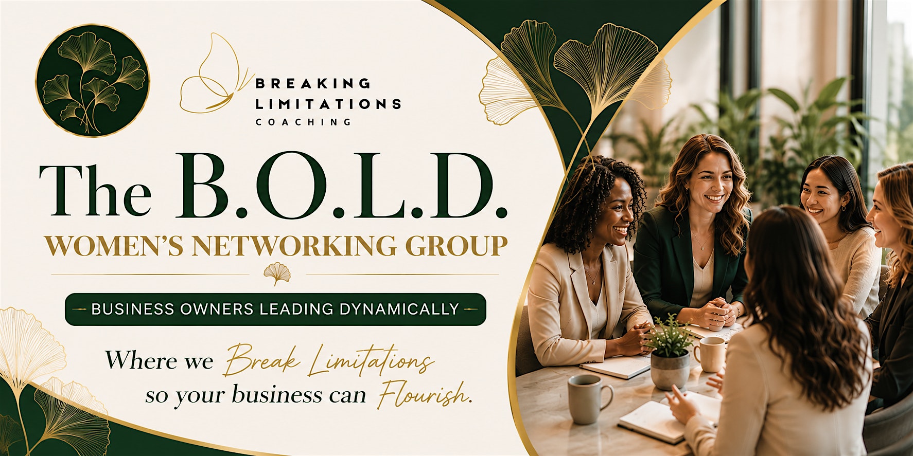 The B.O.L.D. Women's Networking Group  Business