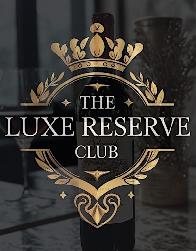 Luxe Reserve Tasting Evening | Sip Shop Hooray