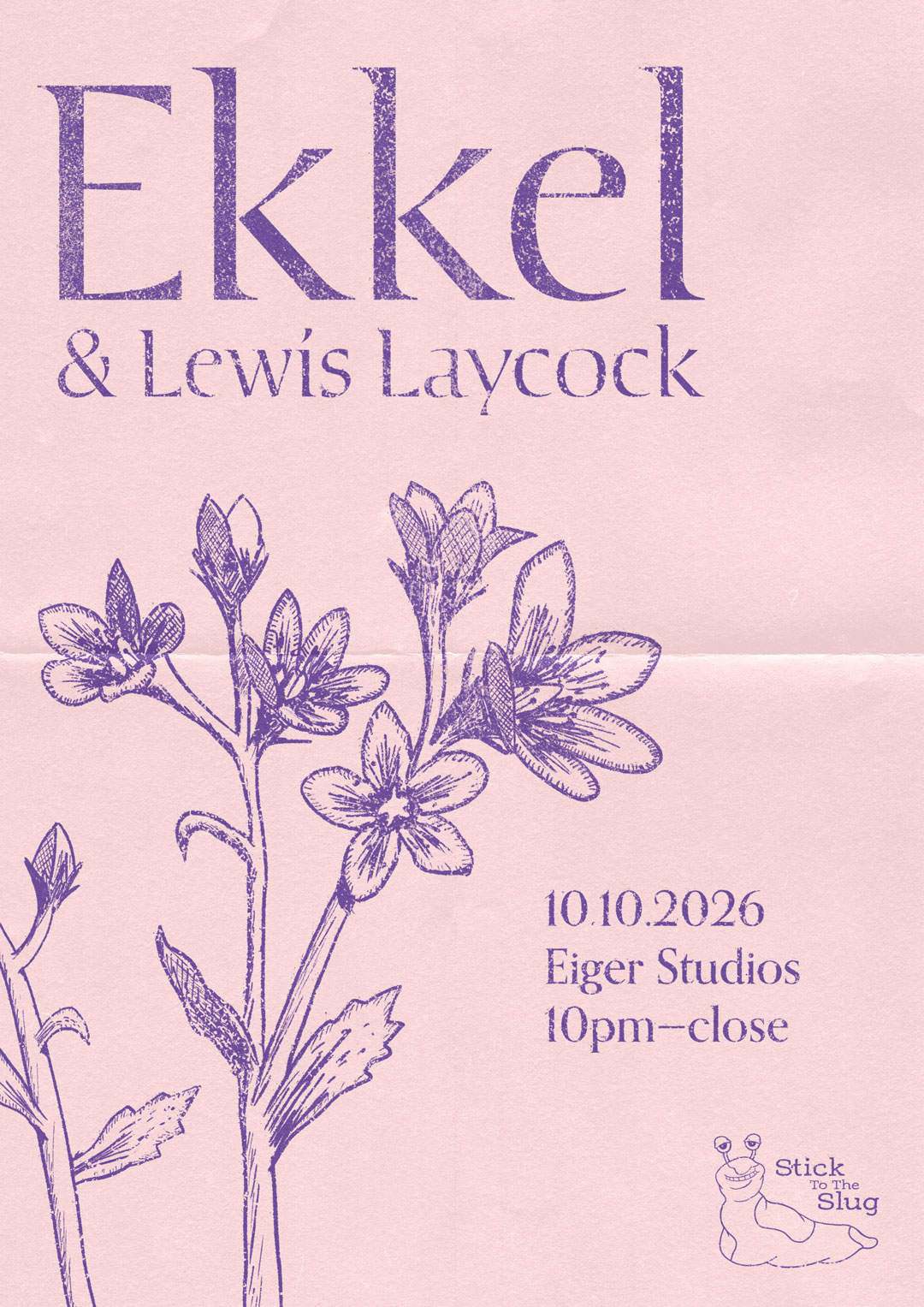 Stick To The Slug with Ekkel & Lewis Laycock