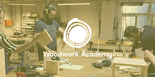 A Taste of Woodwork  short workshop for beginners (one evening )
