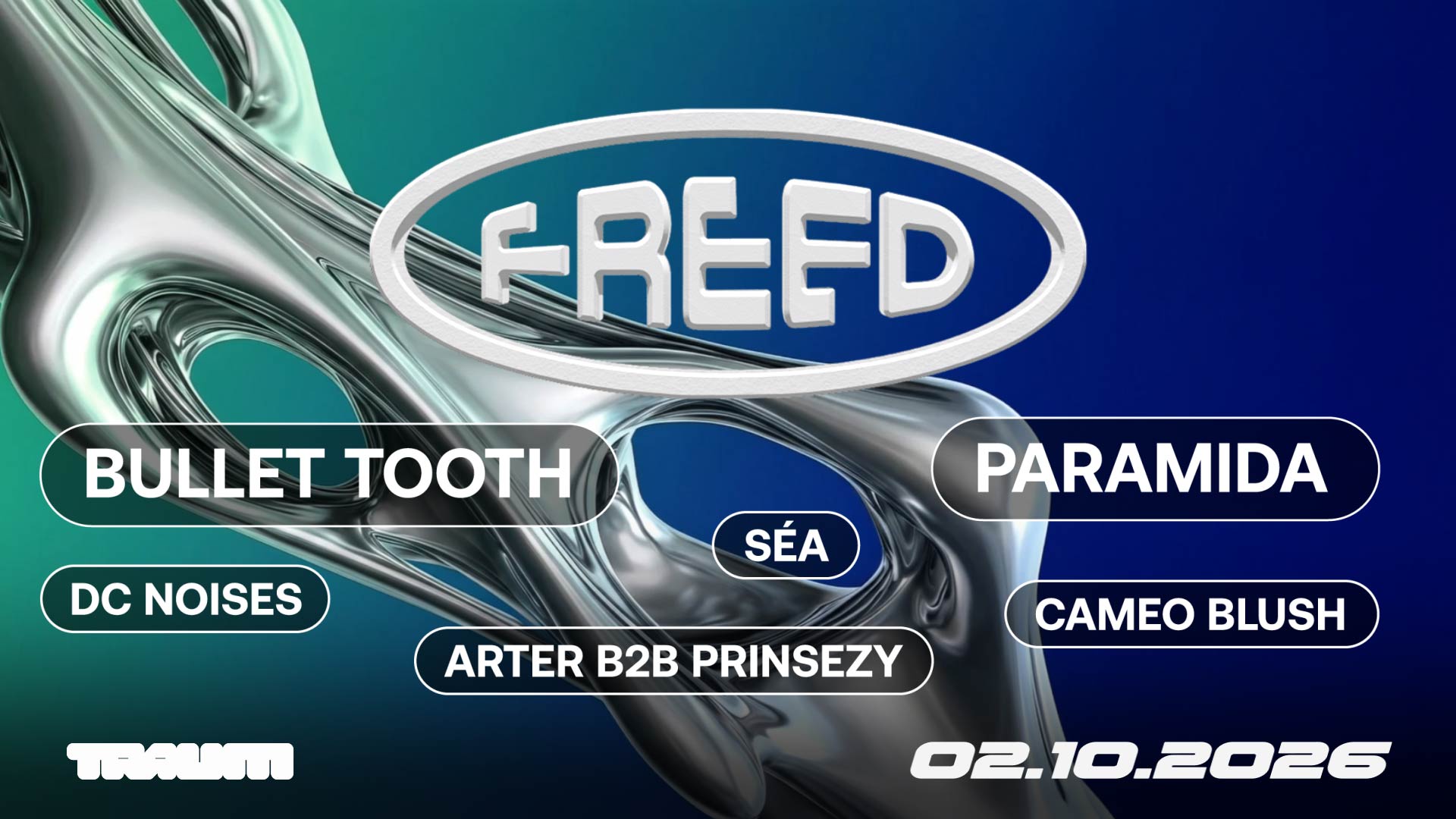 Freed with bullet tooth (UK) & PARAMIDA (GER)
