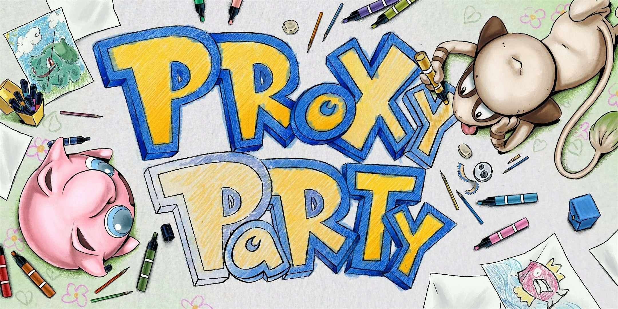 Pokemon Proxy Party