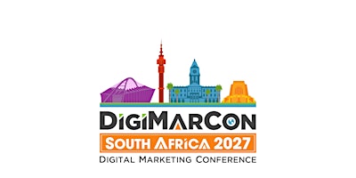 DigiMarCon South Africa 2027 - Digital Marketing Conference & Exhibition