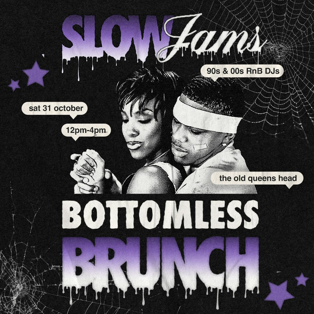 The Slow Jams Bottomless Brunch [Halloween Edition]