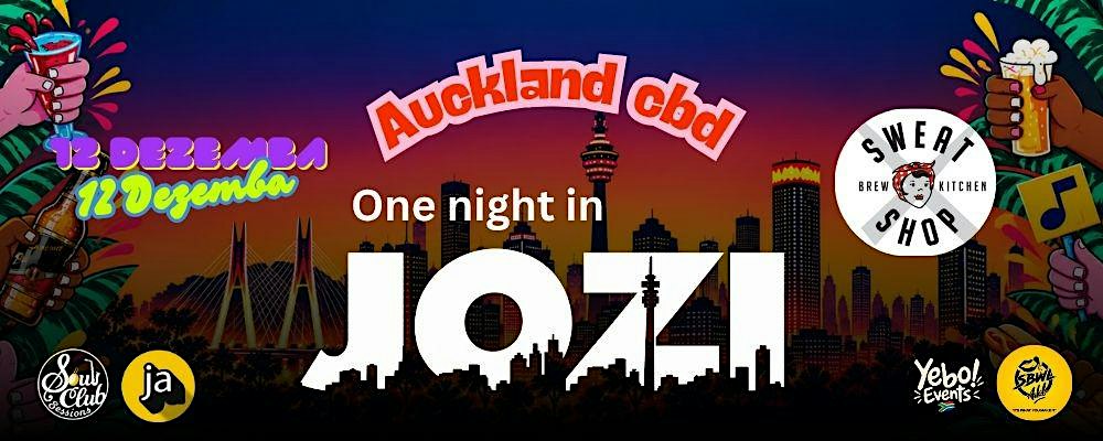One Night in Jozi Auckland CBD @Sweatshop