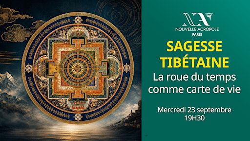 Sagesse tibétaine - La roue du temps comme carte de vie