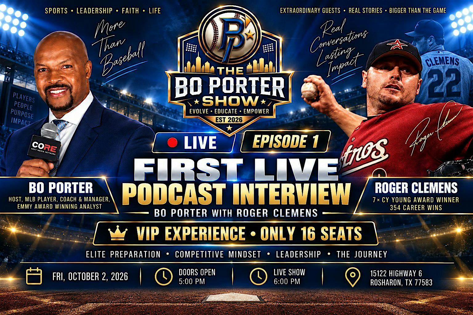 Roger Clemens Live with Bo Porter - Only 16 VIP seats