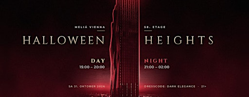 HALLOWEEN HEIGHTS – Sa, 31.10. Day & Night · Meliá Vienna 58th Floor