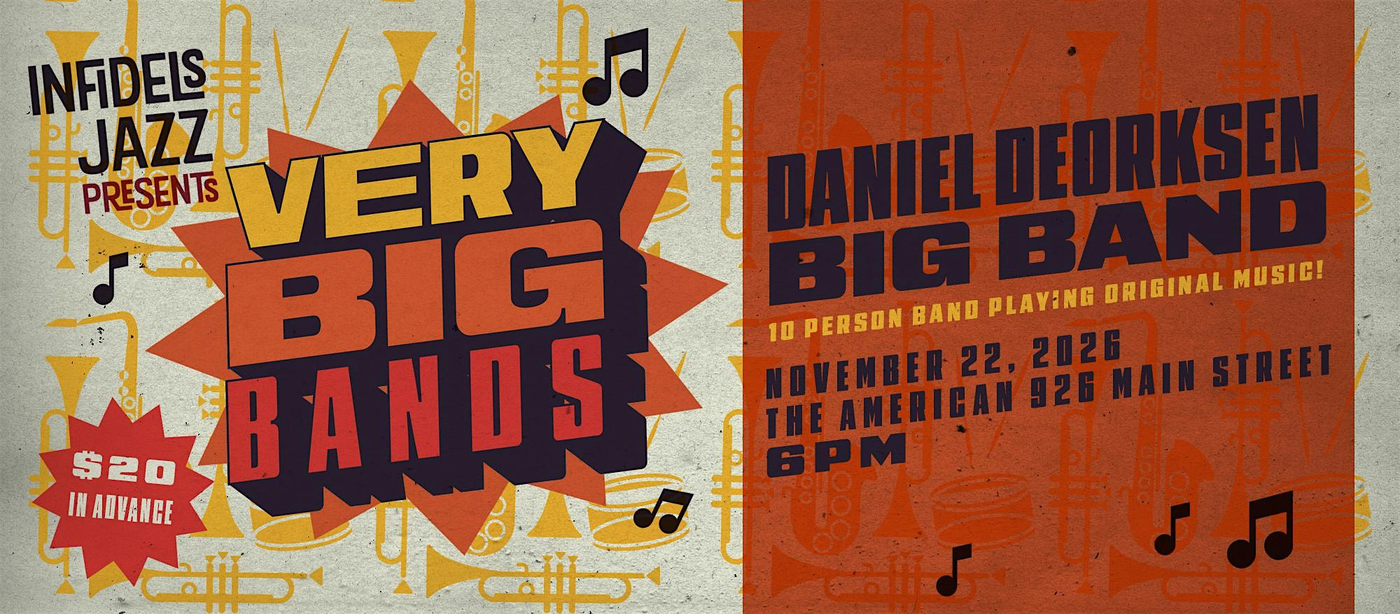 Infidels Jazz Presents: Daniel Deorksen Big Band at the American