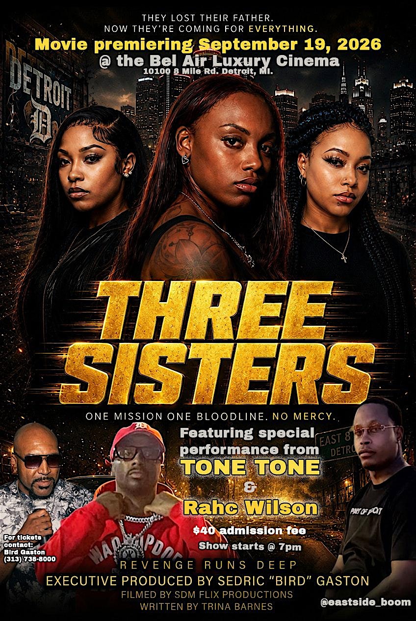 Bird TV's Three Sisters Premiere with Tone Tone and Rahc Wilson