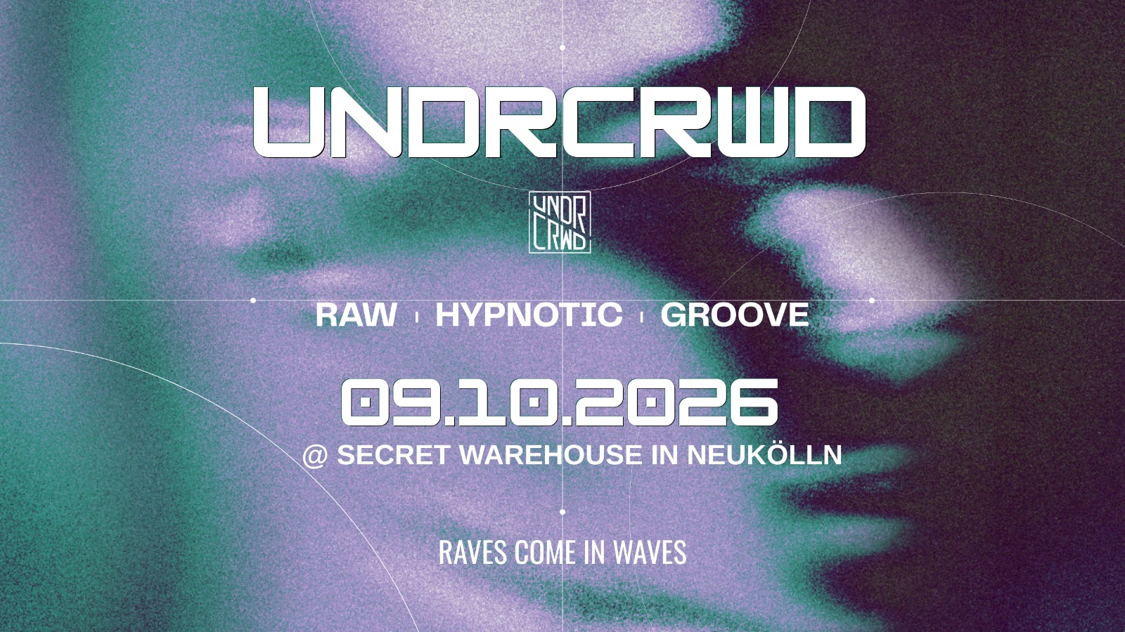 Secret Warehouse Rave: Raw - Hypnotic - Groove