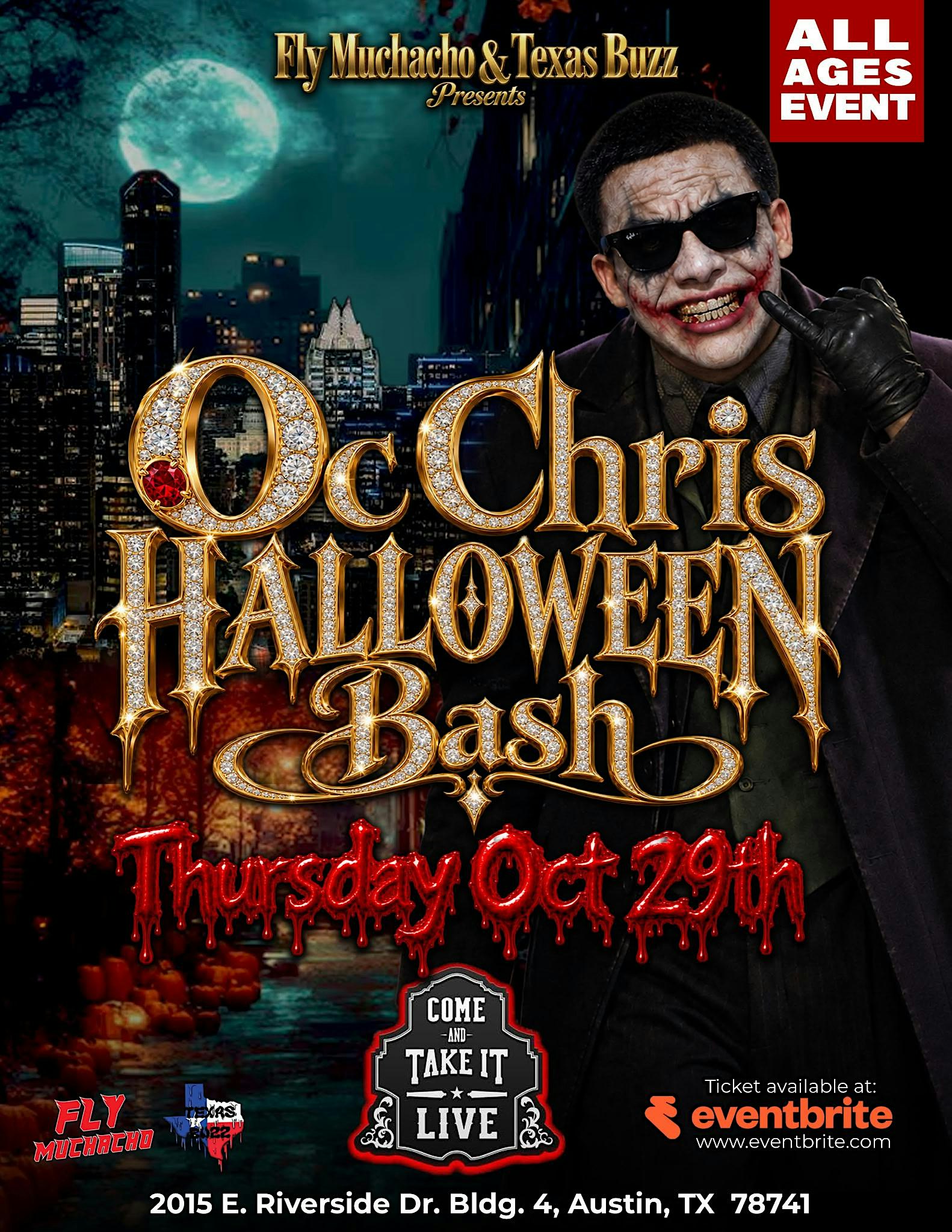OcChris Halloween Bash Thurs 10/29 ComeNtakeiTLive Austin tx AllAgeEvent