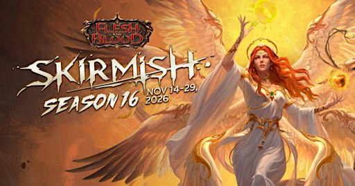 Skirmish SAGE Flesh and Blood - Dimanche 22/11, 9h30