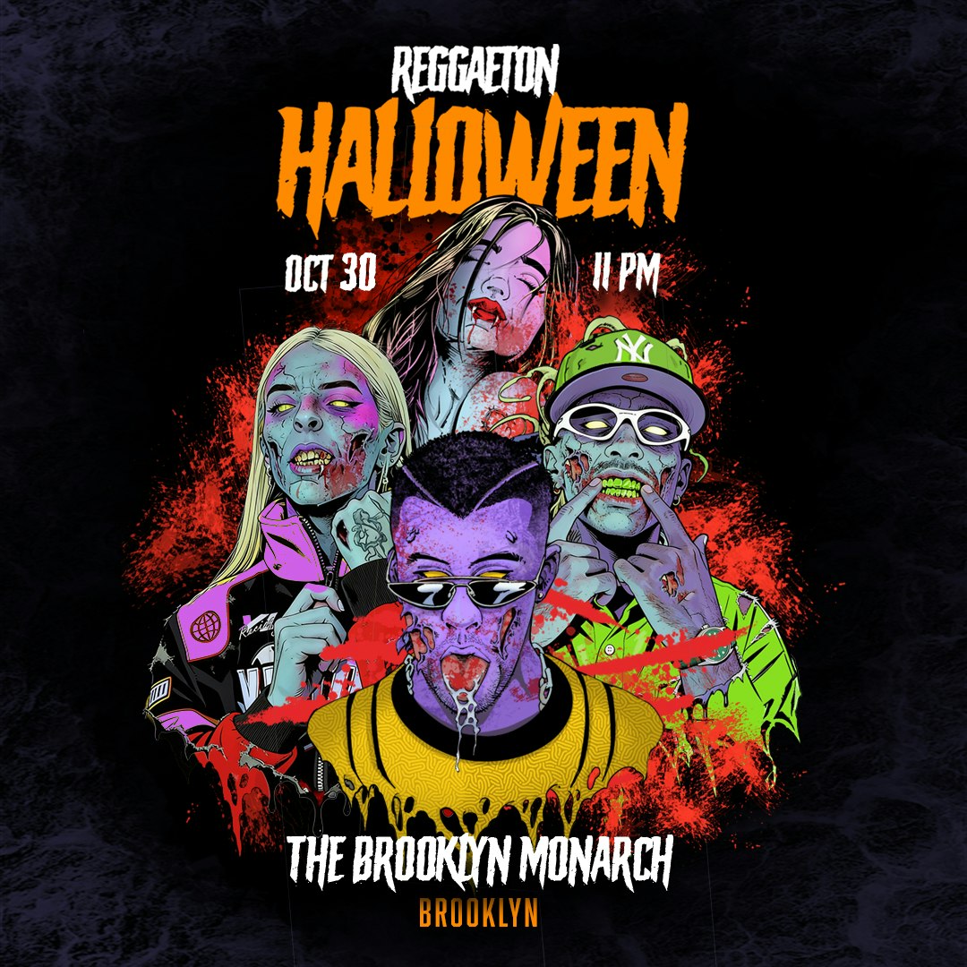 Reggaeton Halloween OCT 30 (21+)