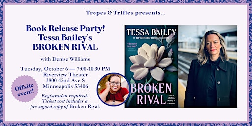 Book Launch! Tessa Bailey's BROKEN RIVAL