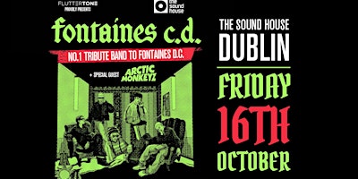 Fontaines C.D. - No.1 tribute band to Fontaines D.C. + Arctic Monkeyz