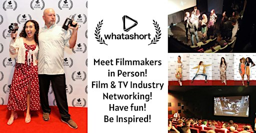Whatashort International Film Festival Los Angeles