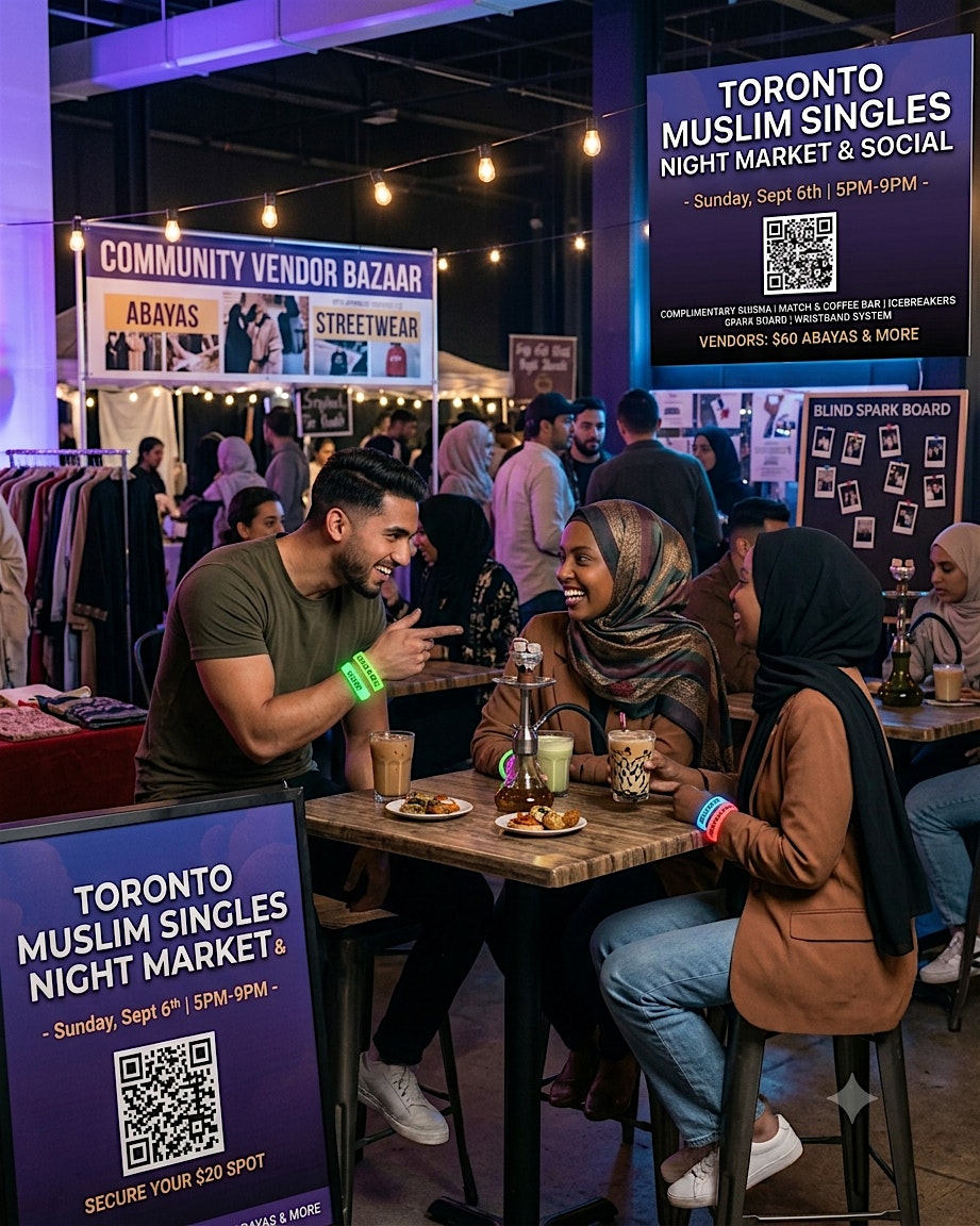 Toronto Muslim Singles Night Market & Social Mixer