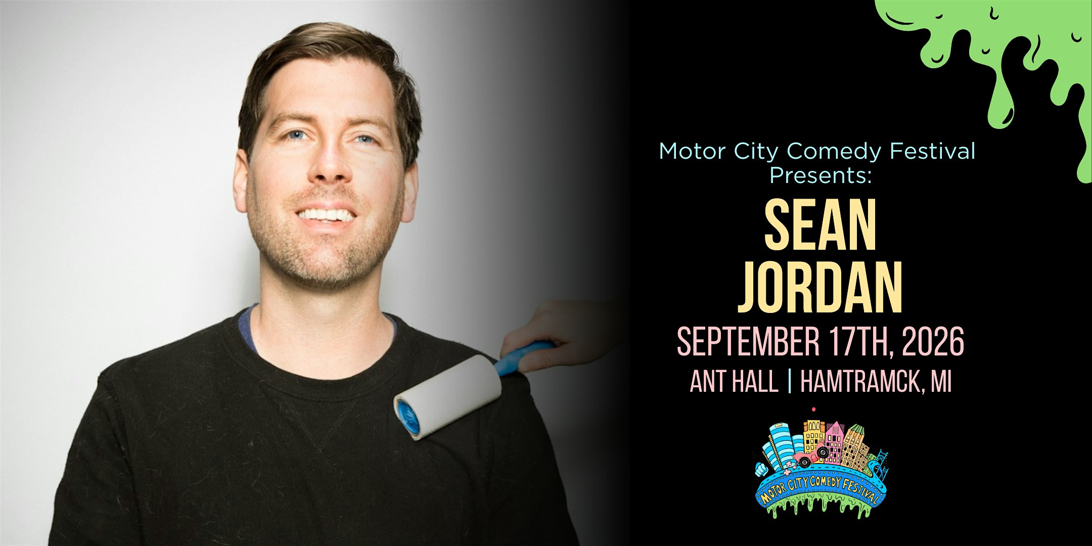 Motor City Comedy Festival Presents: SEAN JORDAN