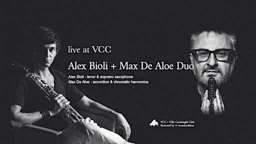 Alex Bioli + Max De Aloe Duo at VCC