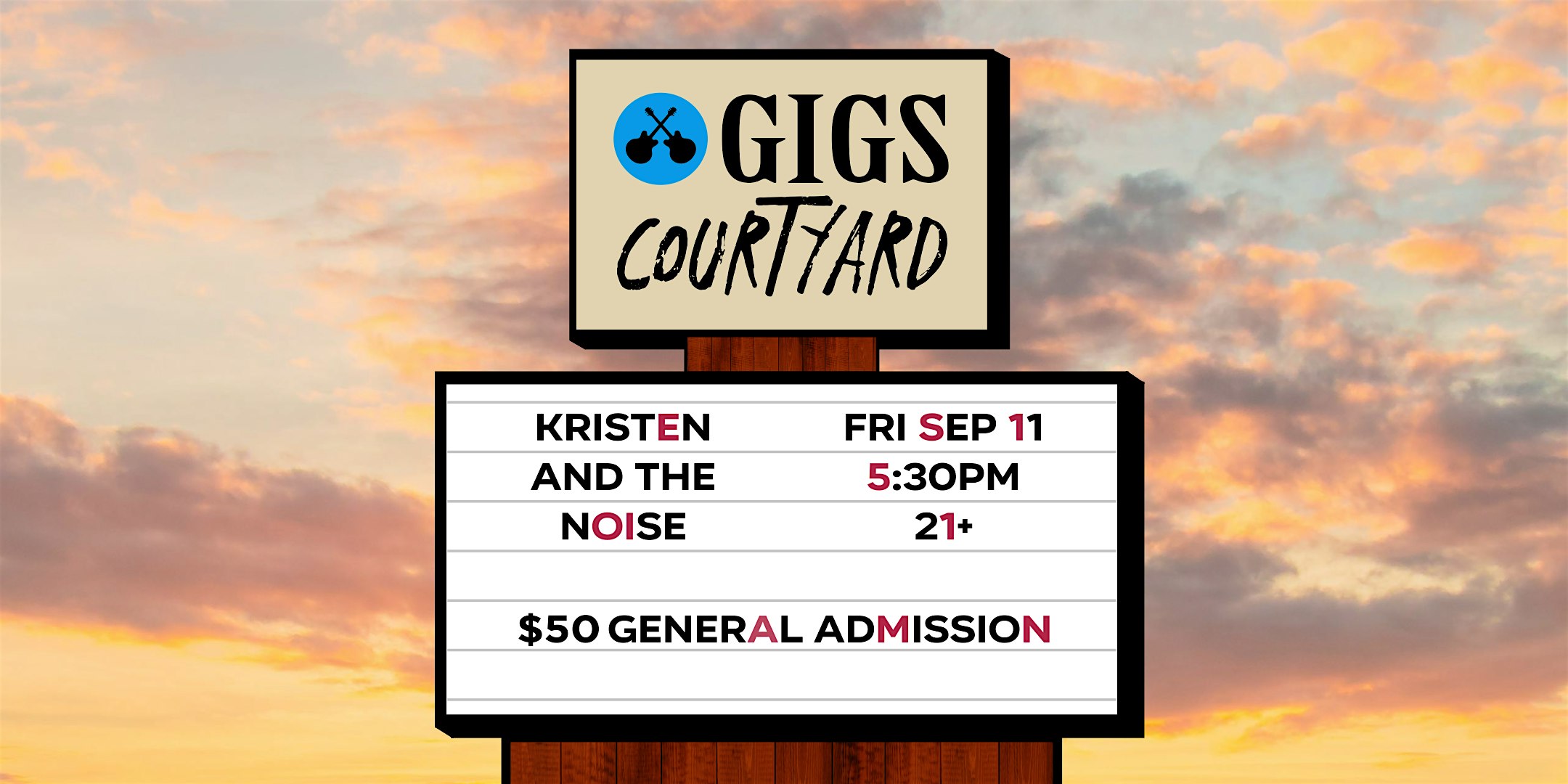 Dewey Night IX at GIGS Courtyard ft. Kristen and the Noise!