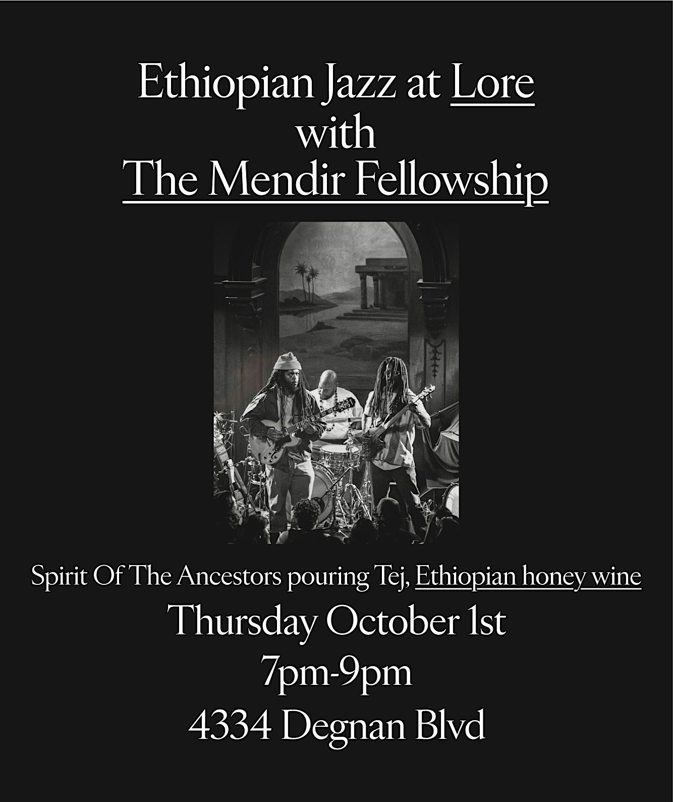 Ethiopian Jazz and Wine at Lore, with The Mendir Fellowship