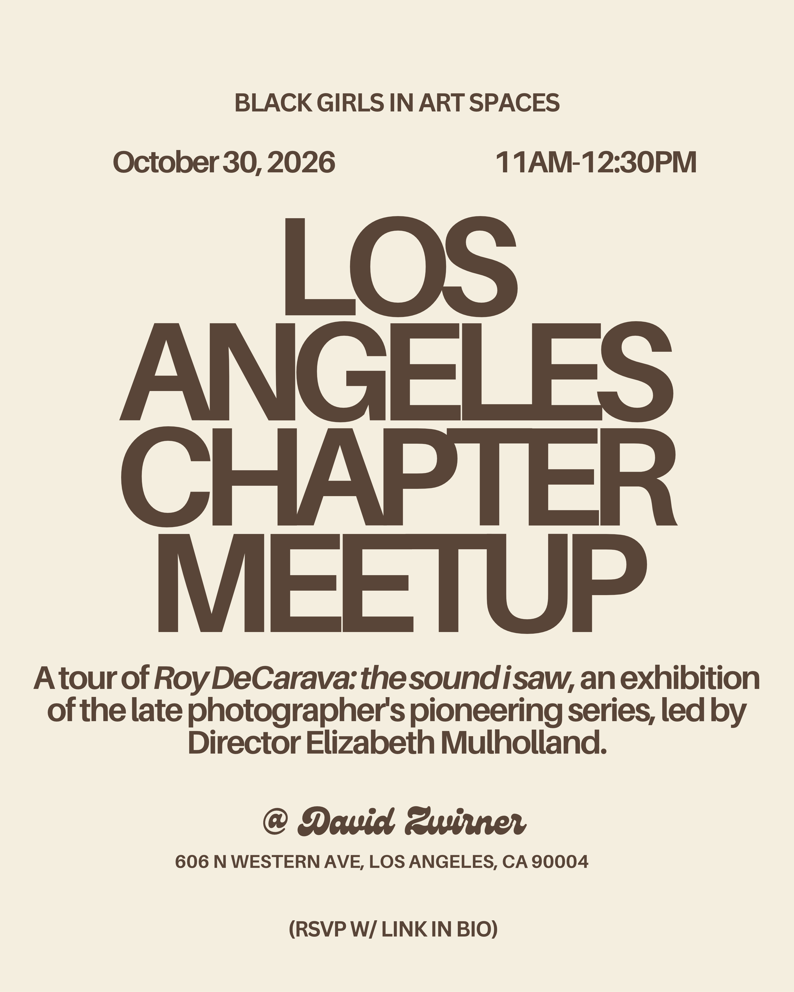 Black Girls In Art Spaces Los Angeles @ David Zwirner