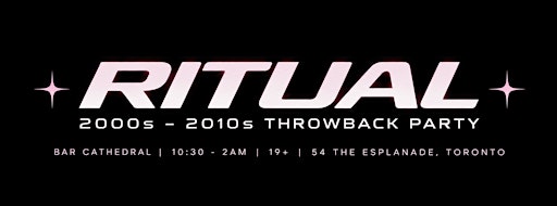 RITUAL: 2000s-2010s Throwback Party