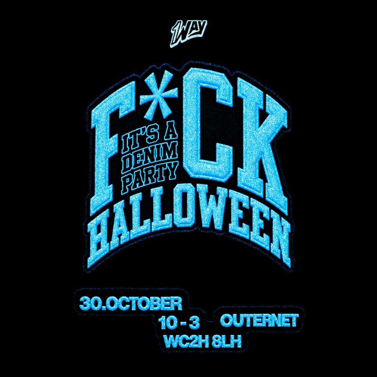 F*CK HALLOWEEN - DENIM PARTY