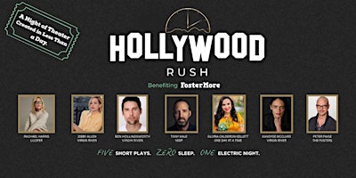 The Hollywood Rush: A  Night of Theater Created in Less Than a Day