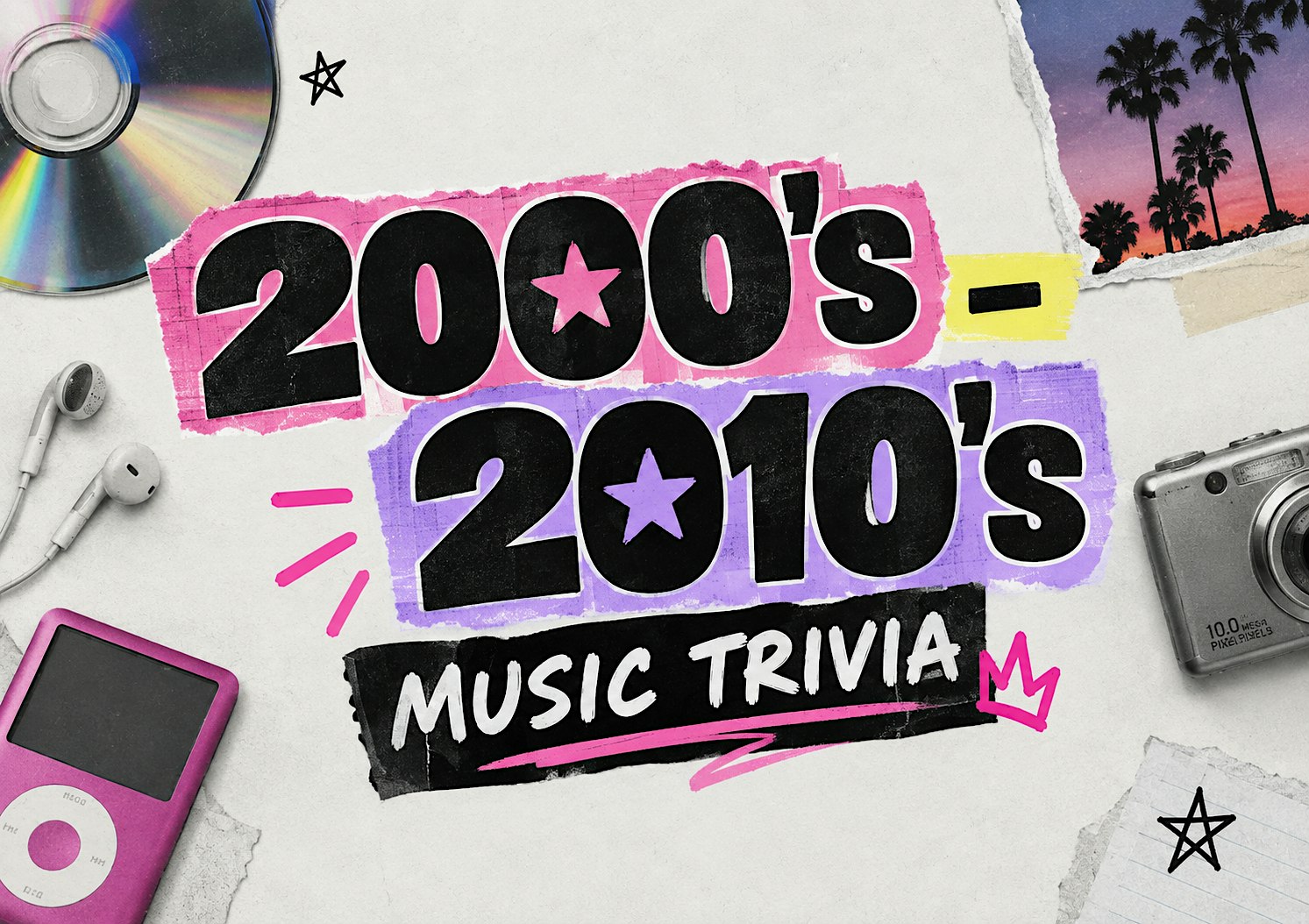 2000'S - 2010'S MUSIC TRIVIA
