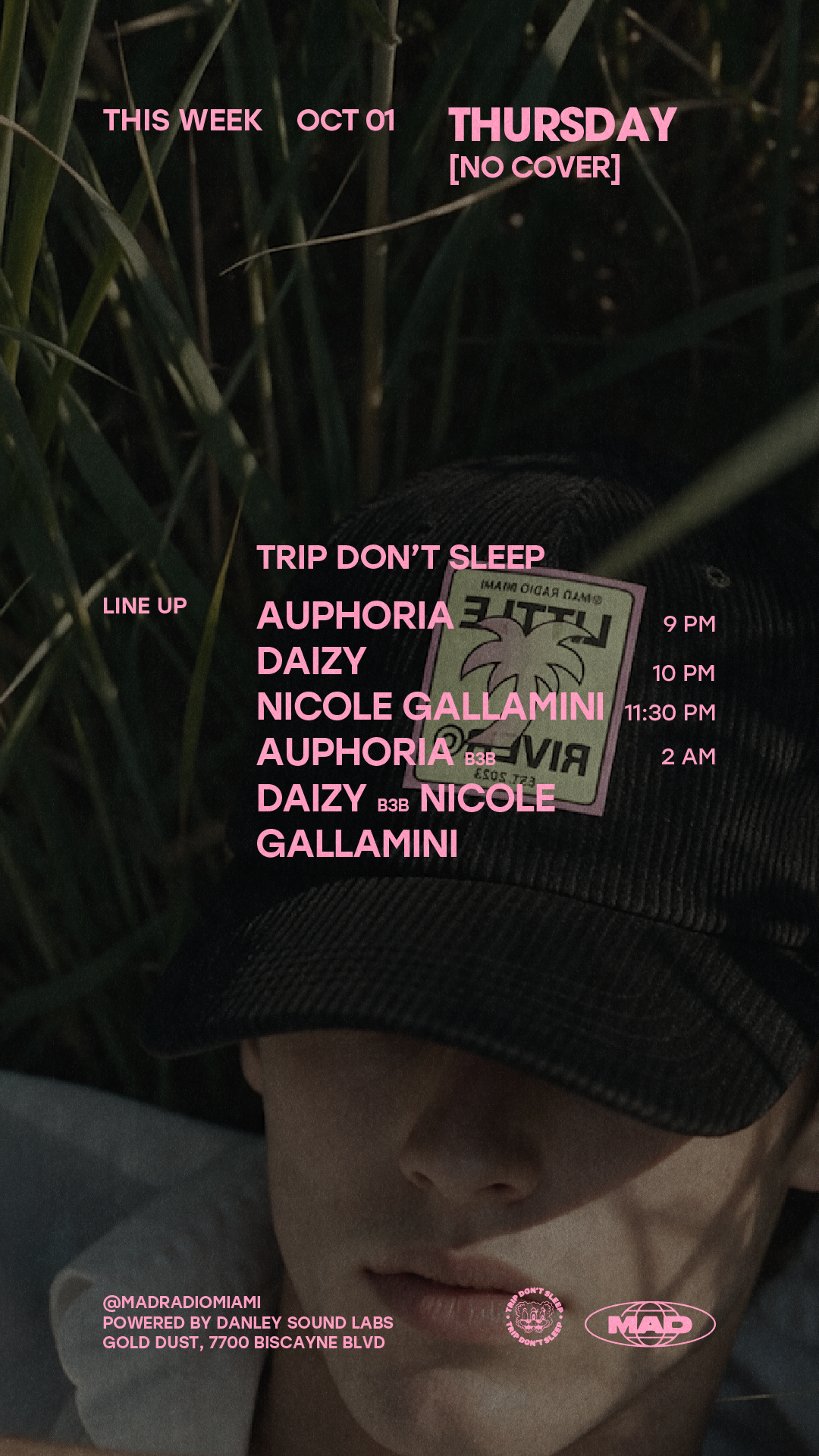 TRIP DON'T SLEEP: Auphoria / Daizy / Nicole Gallamini