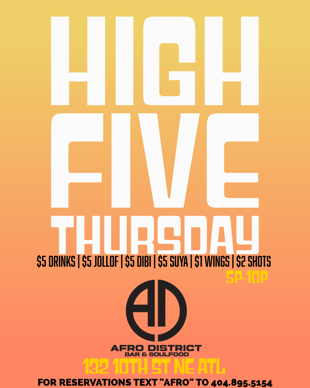 HIGH FIVE THURSDAY AT AFRO DISTRICT