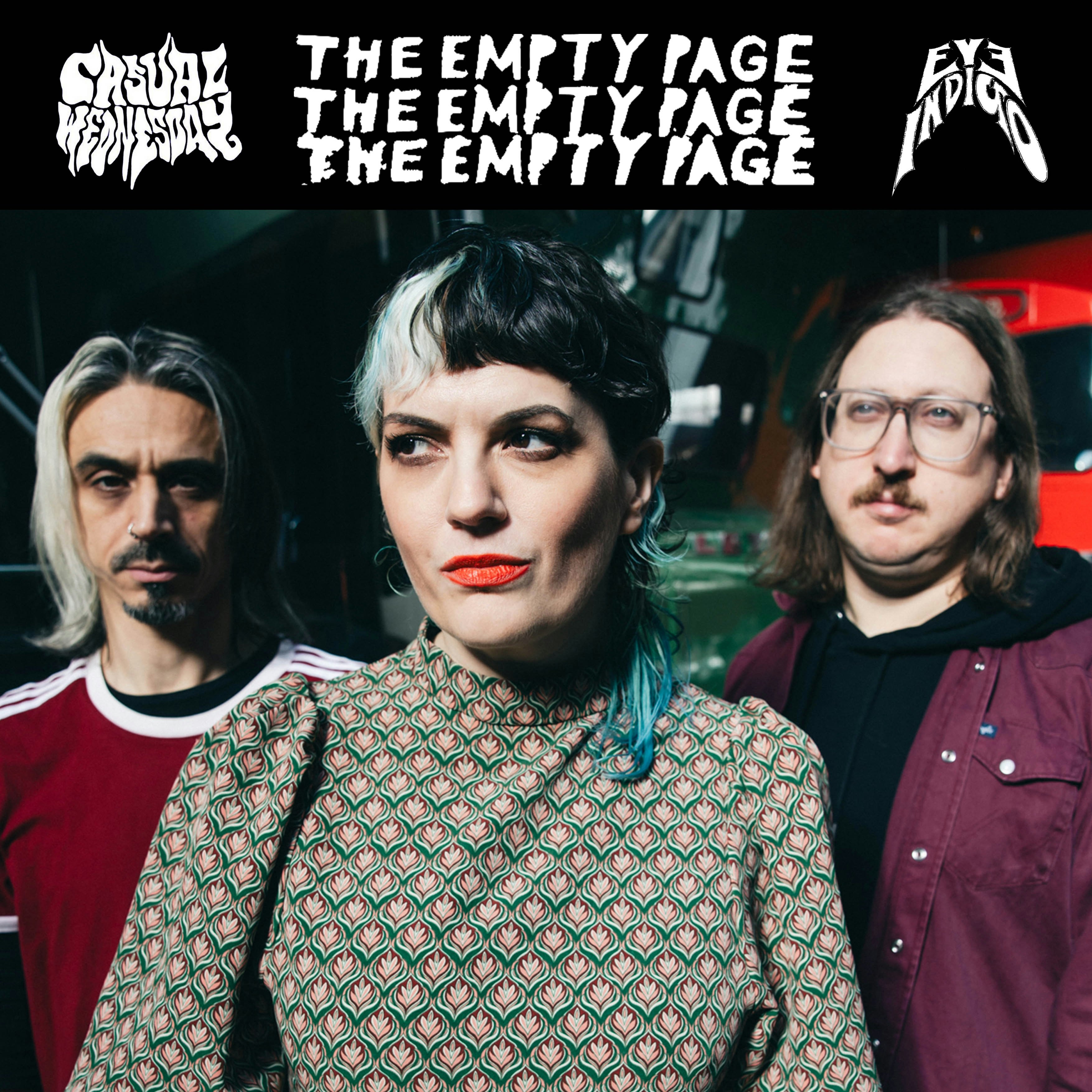 The Empty Page + Casual Wednesday + Eve Indigo 