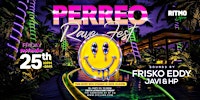 PERREO RAVE FEST