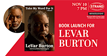 LeVar Burton: Take My Word for It