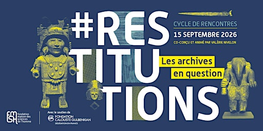 #Restitutions : Les archives en question