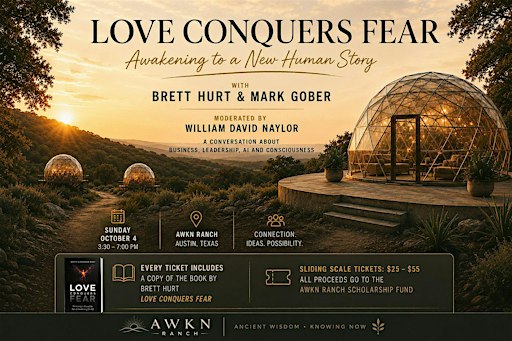 Love Conquers Fear: Awakening to a New Human Story