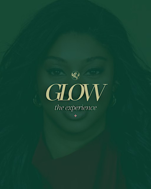 GLOW: The Experience