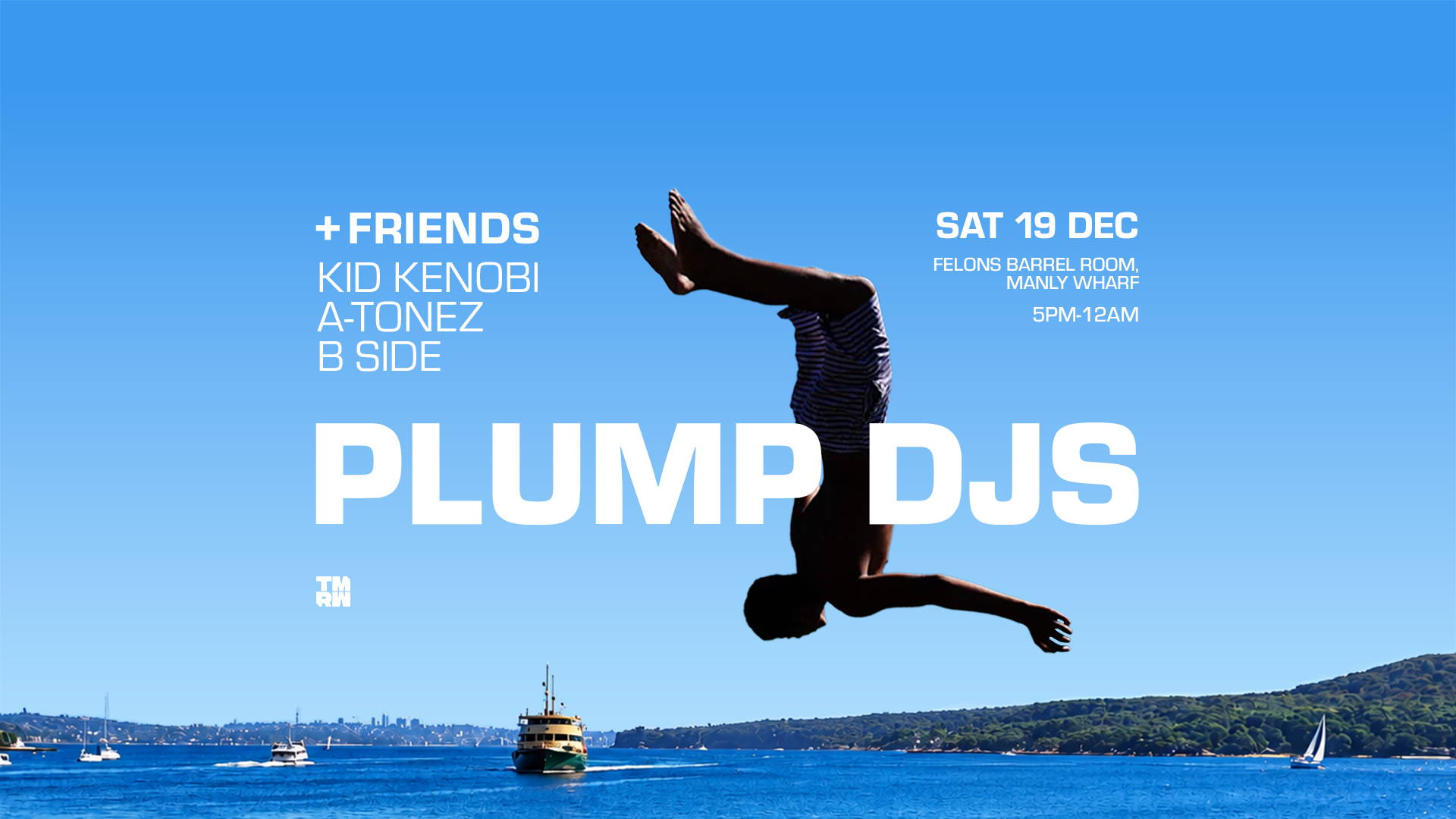 TMRW Music presents Plump DJs + Friends