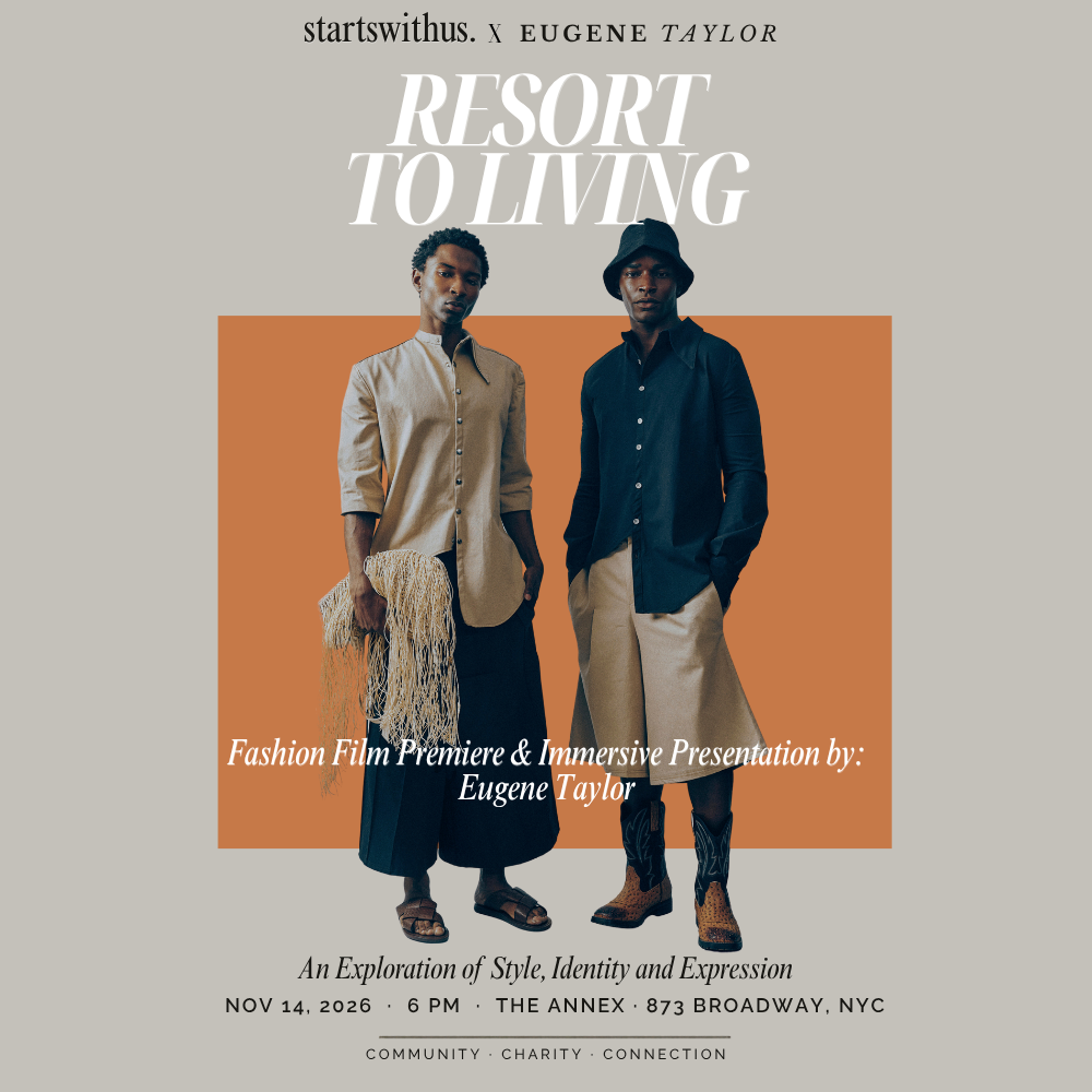 startswithus. x  Eugene Taylor: Resort to Living Fashion Showcase