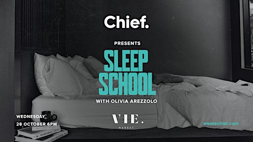 SLEEP SCHOOL with Olivia Arezzolo