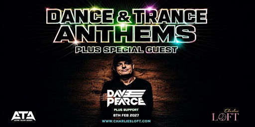 Dance & Trance Anthems with Dave Pearce