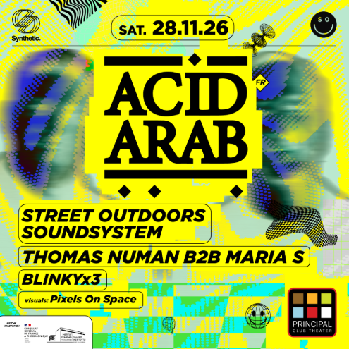 Synthetic & Street Outdoors with Acid Arab (FR)
