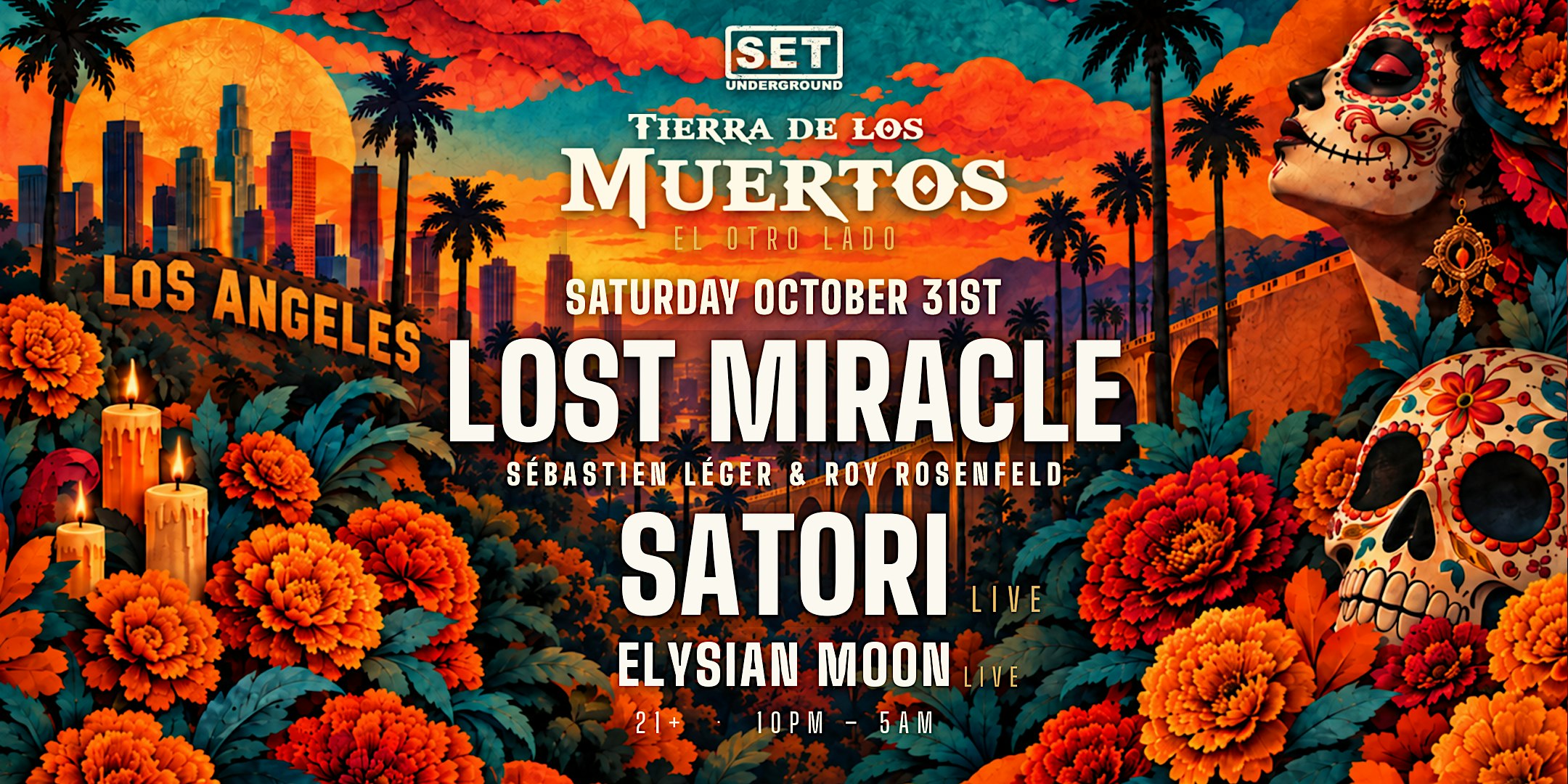 Set LA Halloween: Sébastien Léger & Roy Rosenfeld aka Lost Miracle & Satori
